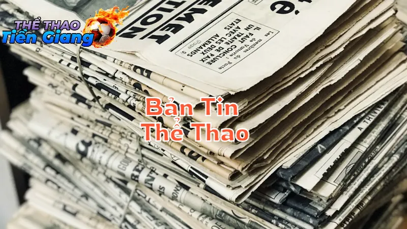 Bản Tin Thể Thao Hàng Ngày