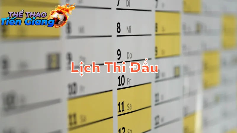 Lịch Thi Đấu Các Giải Thể Thao Hấp Dẫn