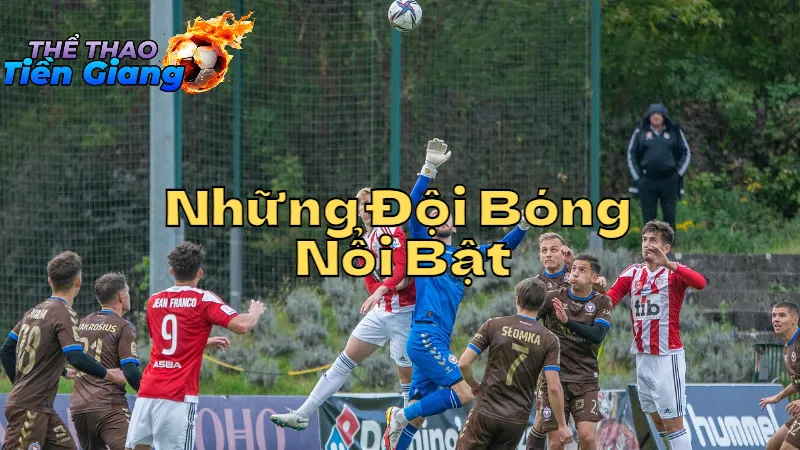 Những Đội Bóng Tiền Giang Nổi Bật